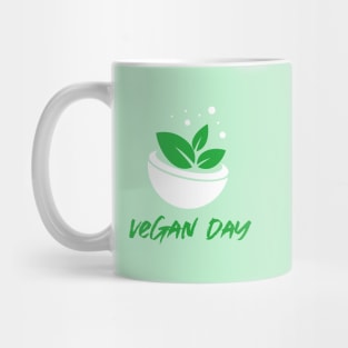 It's Vegan Day! Mug